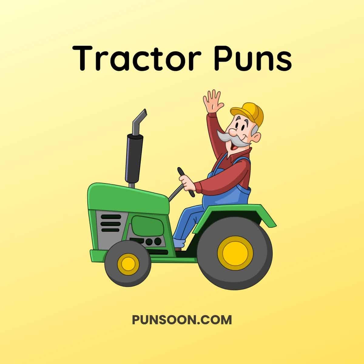 Tractor Puns